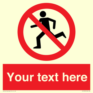 Custom No Running Sign